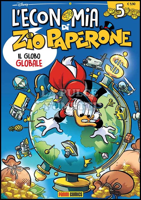 L'ECONOMIA DI ZIO PAPERONE #     5: IL GLOBO GLOBALE